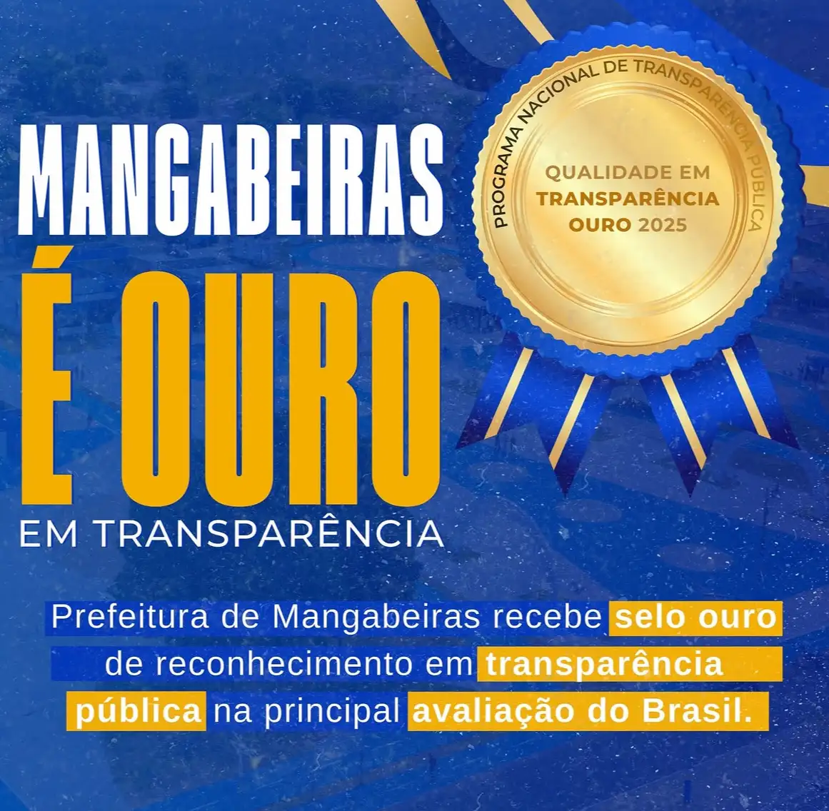 Mangabeiras conquista Selo Ouro em Transparência Pública