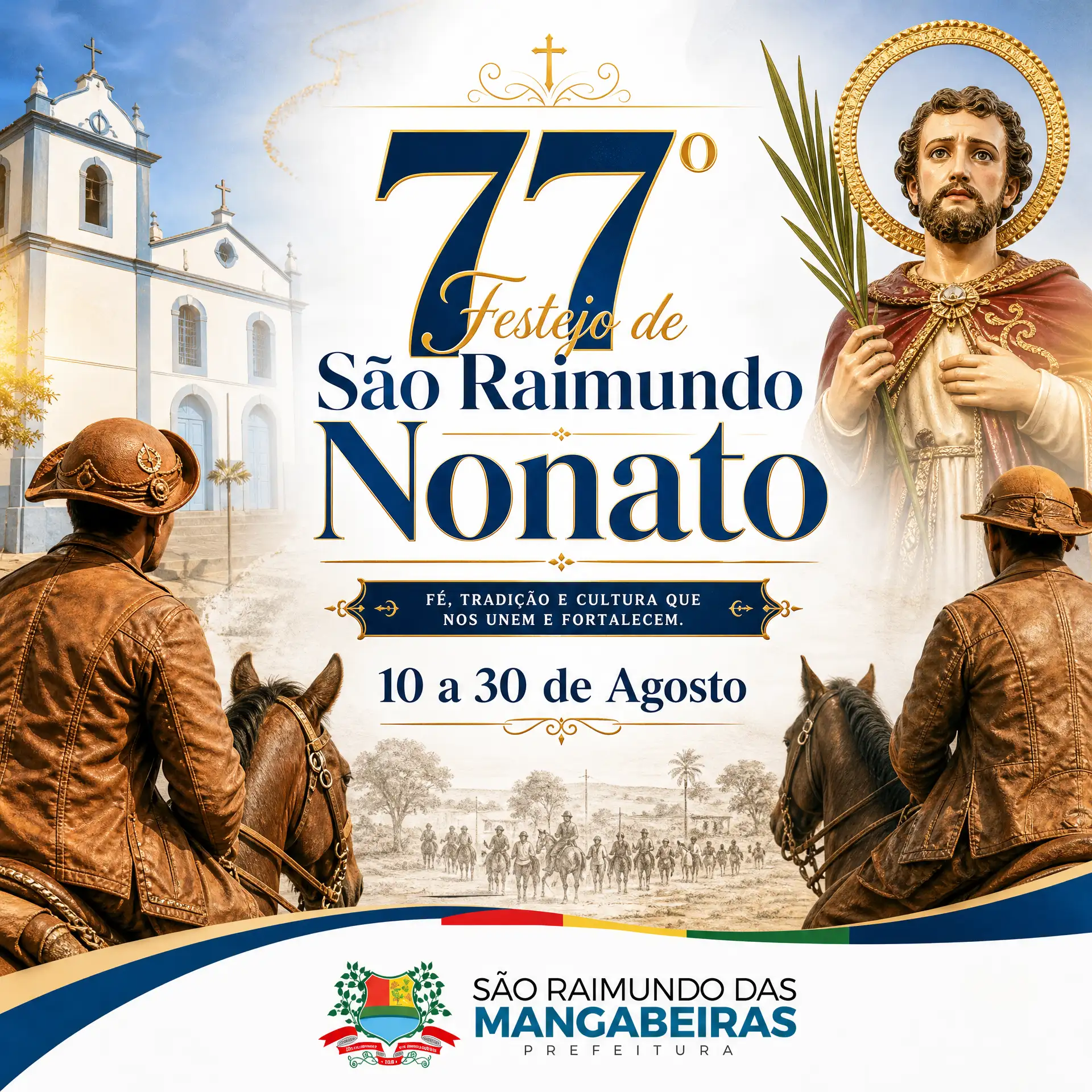 Prefeitura de São Raimundo das Mangabeiras Celebra o 77º Festejo de São Raimundo Nonato