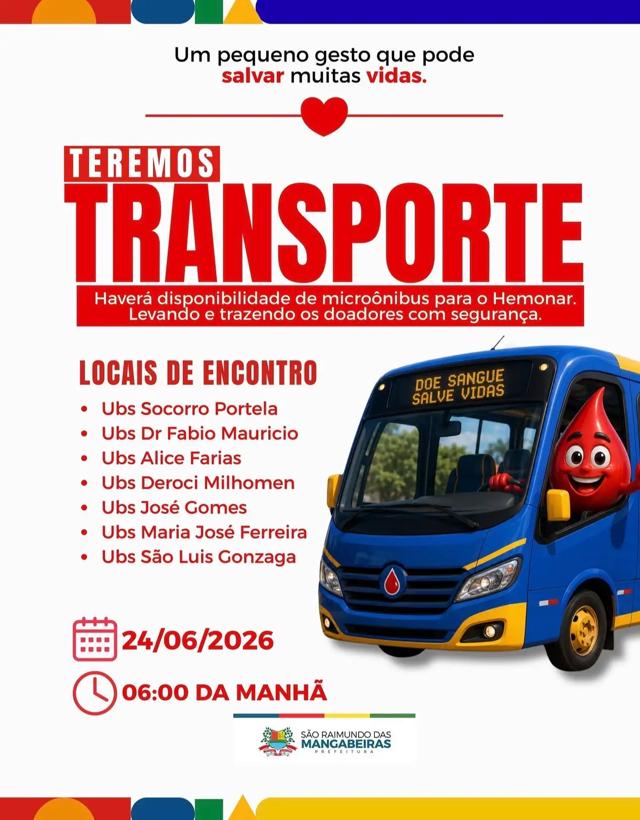 Foto 1 – Prefeitura de São Raimundo das Mangabeiras promove ação de doação de sangue em alusão ao Junho Vermelho