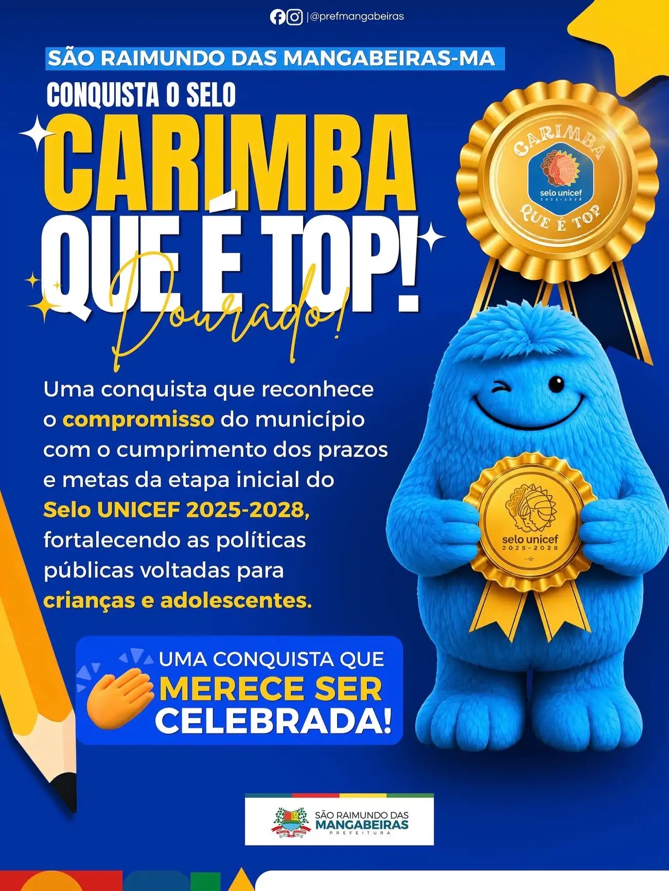 São Raimundo das Mangabeiras conquista o selo “Carimba que é Top” por avanços nas ações voltadas à infância e adolescênc