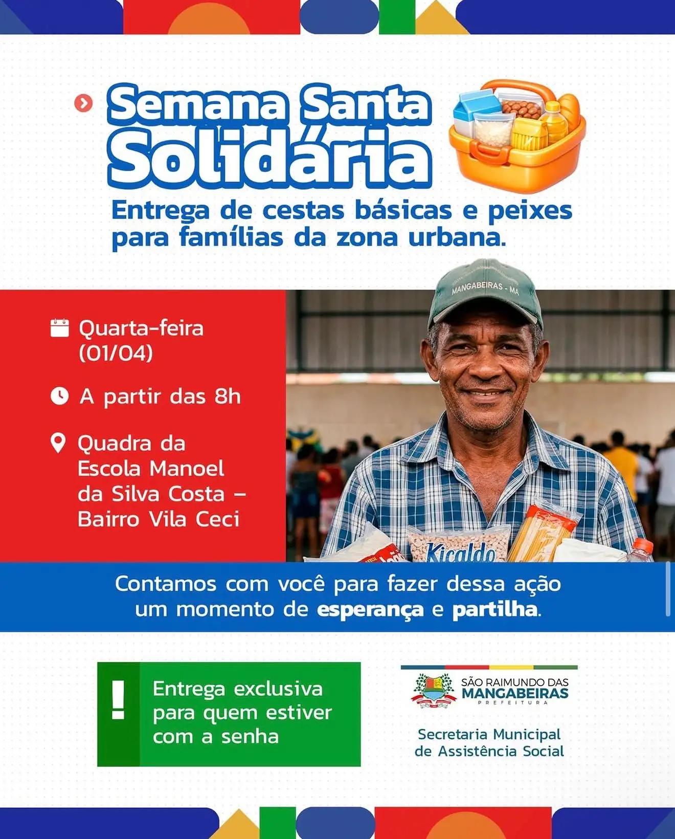 Prefeitura de São Raimundo das Mangabeiras realiza ação “Semana Santa Solidária” com entrega de cestas básicas e peixes